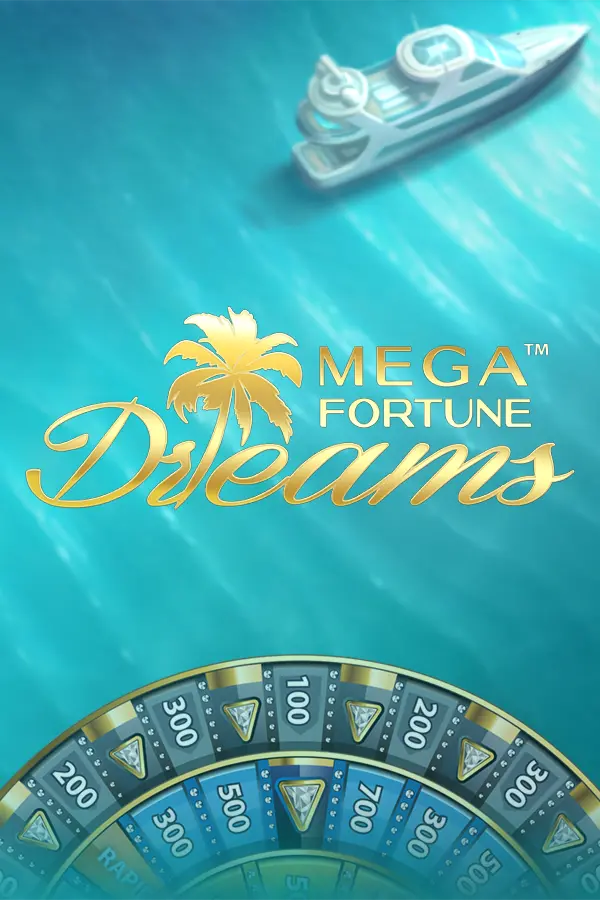 Mega Fortune Dreams