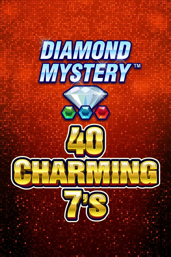 Diamond Mystery – 40 Charming 7’s